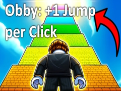                                                                     Obby: +1 Jump per Click ﺔﺒﻌﻟ