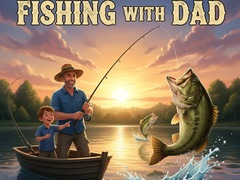                                                                     Fishing with Dad ﺔﺒﻌﻟ