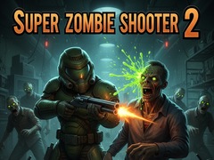                                                                     Super Zombie Shooter 2 ﺔﺒﻌﻟ