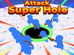                                                                     Attack Super Hole ﺔﺒﻌﻟ