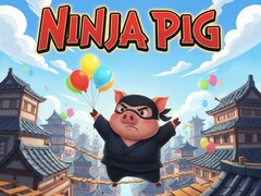                                                                     Ninja Pig ﺔﺒﻌﻟ