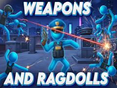                                                                     Weapons and Ragdolls ﺔﺒﻌﻟ