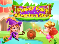                                                                     Flower Fairy Adventure Story ﺔﺒﻌﻟ