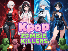                                                                     Kpop Zombie Killers ﺔﺒﻌﻟ