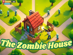                                                                     The Zombie House ﺔﺒﻌﻟ