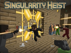                                                                     Singularity Heist ﺔﺒﻌﻟ