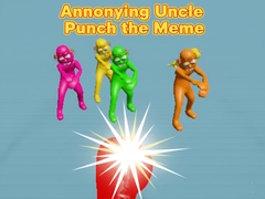                                                                     Annoying Uncle Punch the Meme ﺔﺒﻌﻟ