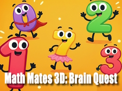                                                                     Math Mates 3D: Brain Quest ﺔﺒﻌﻟ
