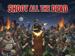                                                                     Shoot all the dead ﺔﺒﻌﻟ