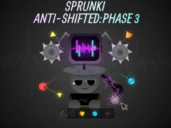                                                                     Sprunki Anti-Shifted: Phase 3 ﺔﺒﻌﻟ