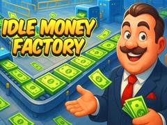                                                                     Idle Money Factory ﺔﺒﻌﻟ