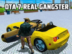                                                                     DTA 7 - Real Gangster ﺔﺒﻌﻟ