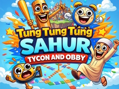                                                                     Tung Sahur Tycoon and Obby ﺔﺒﻌﻟ