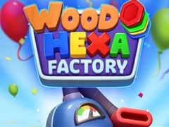                                                                     Wood Hexa Factory ﺔﺒﻌﻟ