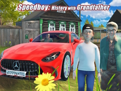                                                                     Speedboy: History with Grandfather ﺔﺒﻌﻟ