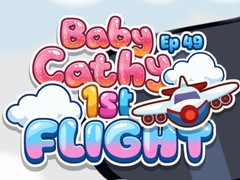                                                                     Baby Cathy Ep49: 1st Flight ﺔﺒﻌﻟ