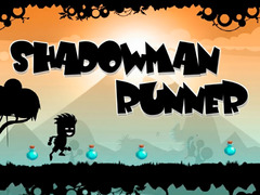                                                                     Shadowman Runner ﺔﺒﻌﻟ
