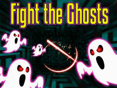                                                                     Fight the Ghosts ﺔﺒﻌﻟ