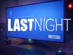                                                                     LAST NIGHT! ﺔﺒﻌﻟ