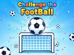                                                                     Challenge the FootBall ﺔﺒﻌﻟ