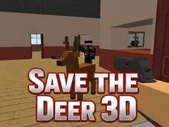                                                                     Save the Deer 3D ﺔﺒﻌﻟ