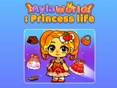                                                                     Ayla World Princess life ﺔﺒﻌﻟ