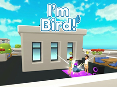                                                                     I'm Bird! ﺔﺒﻌﻟ