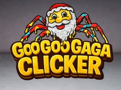                                                                     Goo Goo Gaga Clicker ﺔﺒﻌﻟ