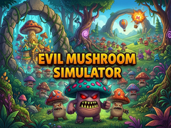                                                                     Evil Mushroom Simulator ﺔﺒﻌﻟ
