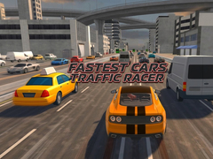                                                                     Fastest Cars Traffic Racer ﺔﺒﻌﻟ