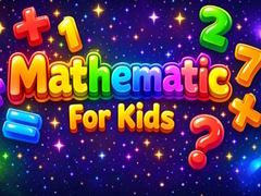                                                                     Mathematic For Kids ﺔﺒﻌﻟ