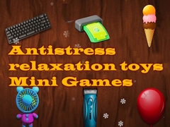                                                                     Antistress relaxation toys Mini Games ﺔﺒﻌﻟ