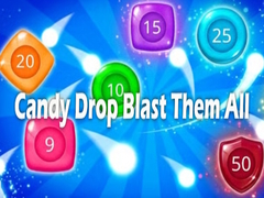                                                                     Candy Drop Blast Them All ﺔﺒﻌﻟ