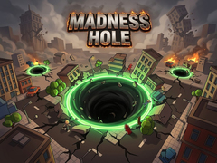                                                                     Madness Hole ﺔﺒﻌﻟ