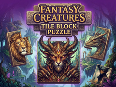                                                                     Fantasy Creatures Tile Block Puzzle ﺔﺒﻌﻟ
