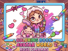                                                                     Coloring Book: Avatar World Rose Pajamas ﺔﺒﻌﻟ
