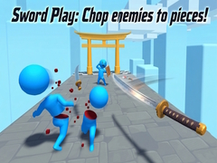                                                                     Sword Play: Chop enemies to pieces! ﺔﺒﻌﻟ