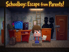                                                                     Schoolboy: Escape from Parents! ﺔﺒﻌﻟ