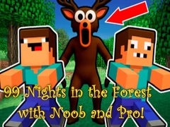                                                                     99 Nights in the Forest with Noob and Pro! ﺔﺒﻌﻟ