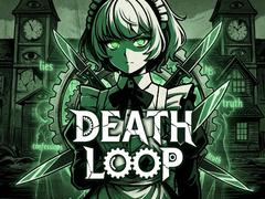                                                                     Death Loop ﺔﺒﻌﻟ