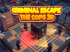                                                                     Criminal Escape the Cops 3D ﺔﺒﻌﻟ