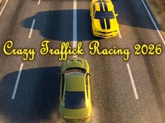                                                                     Crazy Traffick Racing 2026 ﺔﺒﻌﻟ