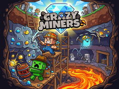                                                                     Crazy Miners ﺔﺒﻌﻟ