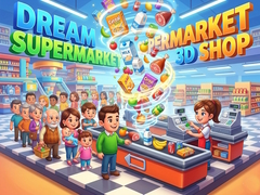                                                                     Dream Supermarket 3D Shop ﺔﺒﻌﻟ