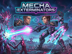                                                                     Mecha Exterminators ﺔﺒﻌﻟ