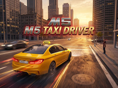                                                                     M5 Taxi Driver ﺔﺒﻌﻟ