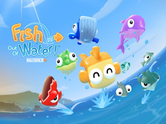                                                                     Fish Out Of Water! ﺔﺒﻌﻟ