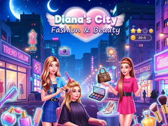                                                                     Diana's City Fashion & Beauty  ﺔﺒﻌﻟ