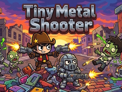                                                                     Tiny Metal Shooter ﺔﺒﻌﻟ