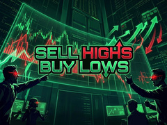                                                                     Sell Highs Buy Lows ﺔﺒﻌﻟ